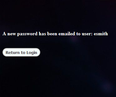 message 'A new password has been emailed to user: esmith' is displayed, followed by button 'Return to Login'.